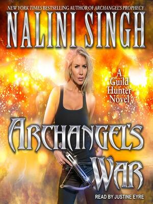 Archangel's War by Nalini Singh