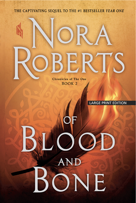 Of Blood and Bone by Nora Roberts