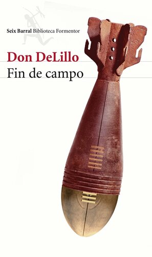 Fin de campo by Don DeLillo