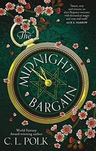 The Midnight Bargain by C.L. Polk