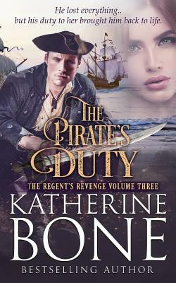 The Pirate's Duty by Katherine Bone