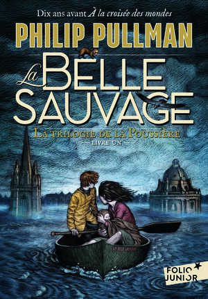 La Belle Sauvage by Philip Pullman