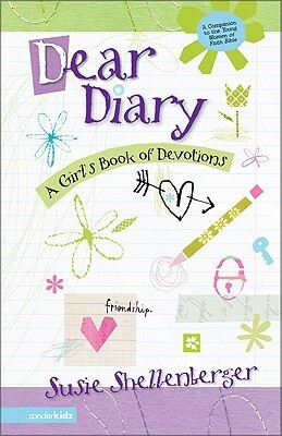 Dear Diary: A Girl's Book of Devotions by Susie Shellenberger, C.W. Neal, Molly Buchan
