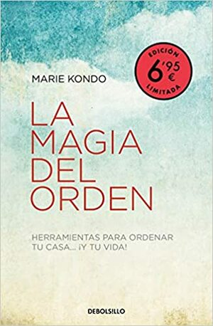 La magia del orden by Marie Kondo