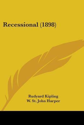 Recessional by George T. Tobin, W. St. John Harper, Rudyard Kipling