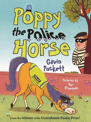 Poppy the Police Horse by Tor Freeman, Gavin Puckett