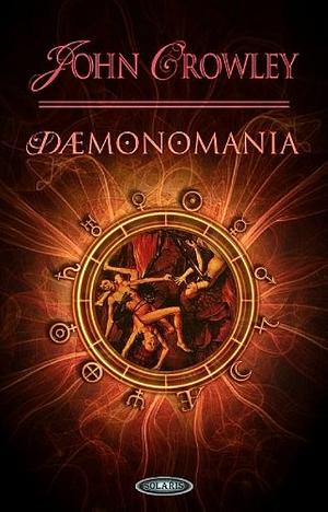 Demonomania by John Crowley