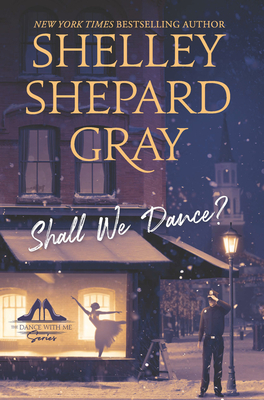 Shall We Dance by Shelley Shepard Gray