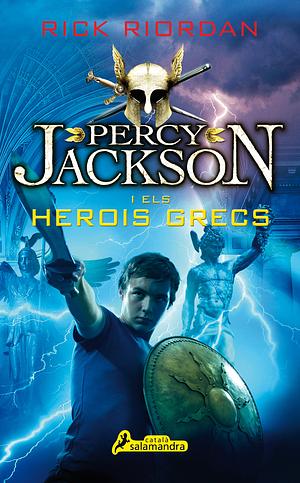 Percy Jackson's Greek Heroes by Rick Riordan