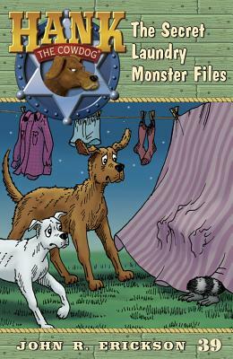 The Secret Laundry Monster Files by John R. Erickson