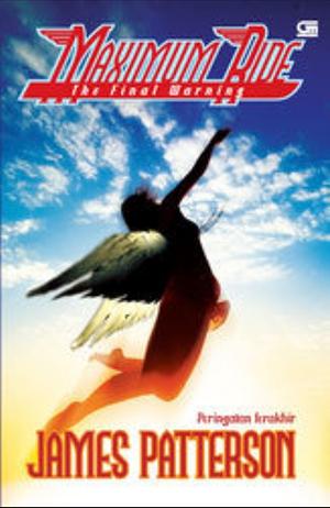 The Final Warning - Peringatan Terakhir by James Patterson