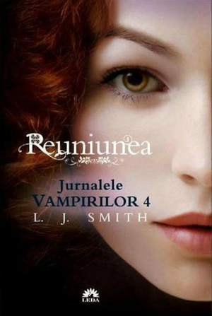 Reuniunea by L.J. Smith
