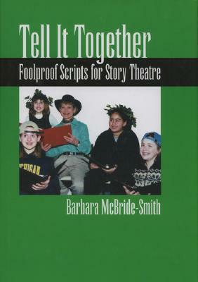 Tell It Together by Barbara McBride-Smith