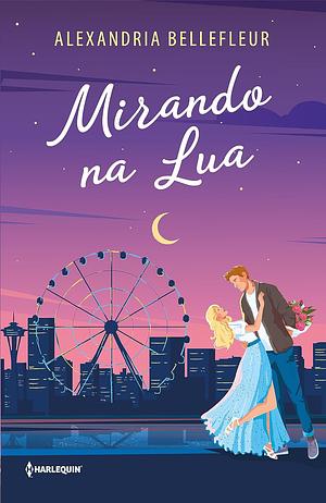 Mirando na lua by Alexandria Bellefleur