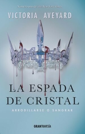 La espada de cristal by Victoria Aveyard