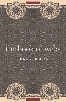 The Book of Webs by Jesse Cohn