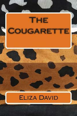 The Cougarette by Eliza David