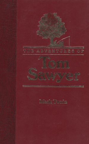 The Adventures of Tom Sawyer by Mark Twain