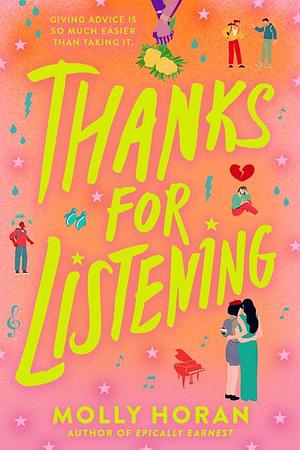 Thanks for Listening by Molly Horan