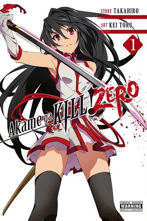 Akame ga kill! Zero, Volume 1 by Kei Toru, Takahiro