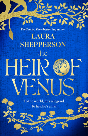 The Heir of Venus by Laura Shepperson