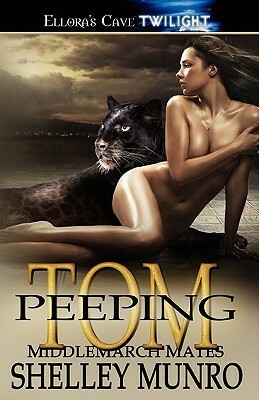Peeping Tom by Shelley Munro