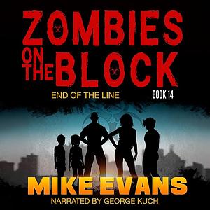 End of the Line by Mike Evans