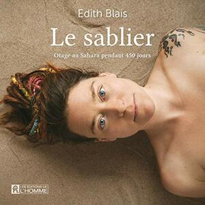 Le Sablier by Édith Blais