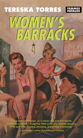 Women's Barracks by Joan Schenkar, Tereska Torrès, Judith Mayne