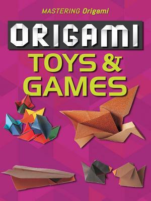 Origami Toys & Games by Tom Butler
