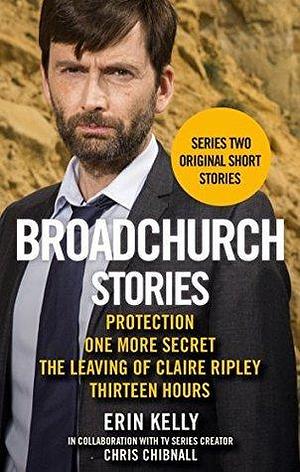 Broadchurch Stories Volume 2, by Chris Chibnall, Erin Kelly, Erin Kelly