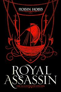 Royal Assassin - Illustrated Edition by Robin Hobb