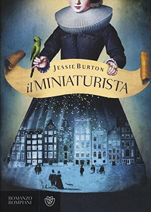 Il miniaturista by Jessie Burton