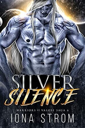 Silver Silence by LS Anders, Iona Strom