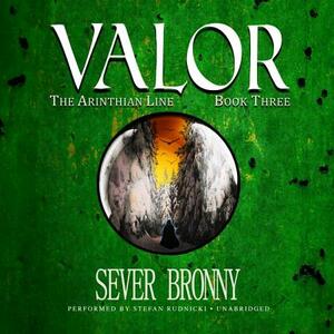Valor by Sever Bronny