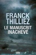 Le Manuscrit inachevé by Franck Thilliez, Federica Angelini