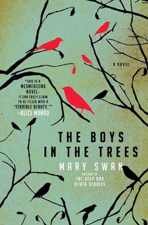 The Boys in the Trees by Mary Swan