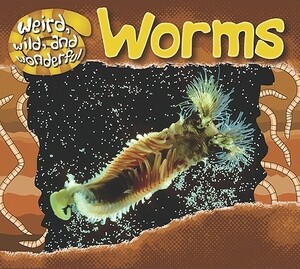 Worms by Rose Inserra