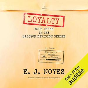 Loyalty by E.J. Noyes