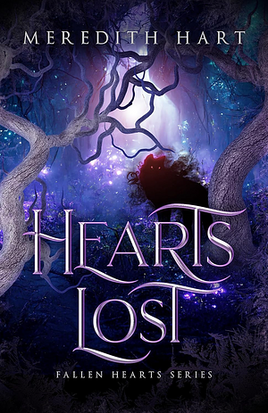 Hearts Lost by Meredith Hart