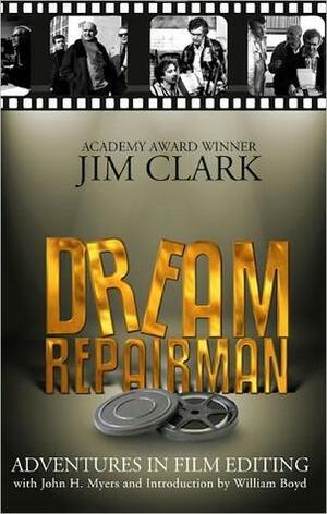 Dream Repairman by Jim Clark