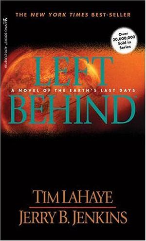 Left Behind by Jerry B. Jenkins, Tim LaHaye