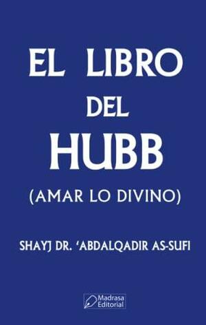 el libro de hubb by Shayj Dr Abdalqadir
