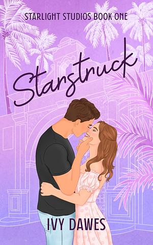 Starstruck by Ivy Dawes