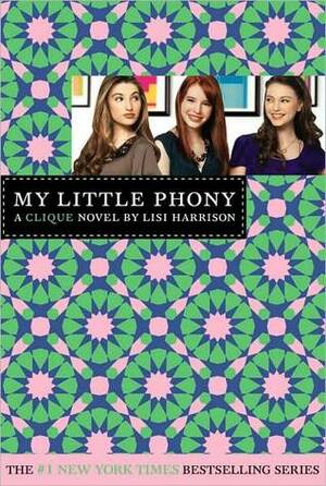 My Little Phony by Lisi Harrison