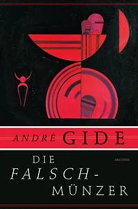 Die Falschmünzer: Tagebuch der Falschmünzer by André Gide