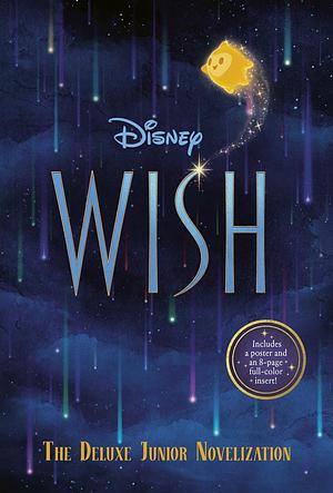 Disney Wish: The Deluxe Junior Novelization by Erin Falligant