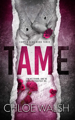 Tame by Chloe Walsh