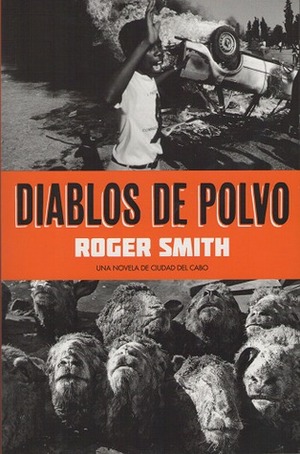 Diablos de Polvo by Roger Smith