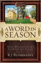 A Word in Season, Volume 4 by Rousas John Rushdoony